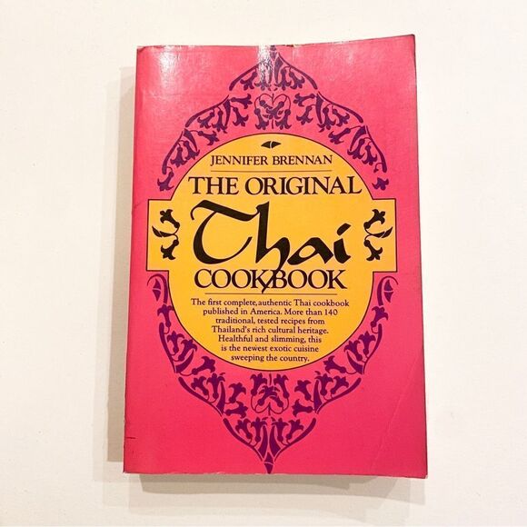 Other - Vintage Cook Book The Original Thai Cookbook 1981 Jennifer Brennan Paperback 140